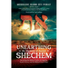 Unearthing the Mysteries of Ancient Shechem: Revealing the Hidden Truths of Golgotha, Israel's Future, and the Biblical End of Days