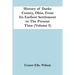 History Of Darke County, Ohio, From Its Earliest Settlement To The Present Time (Volume I)