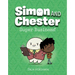 Super Business! (Simon and Chester Book #6)