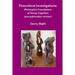 Theoretical Investigations: Philosophical Foundations of Group Cognition