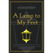 A Lamp to My Feet: An 11 week study in Psalm 119