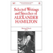 Selected Writings & Speeches of Alexander Hamilton