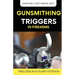 Gunsmithing Trigger in Firearms