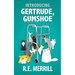 Introducing Gertrude, Gumshoe