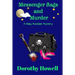 Messenger Bags and Murder (A Haley Randolph Mystery)