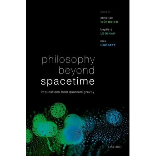 Philosophy Beyond Spacetime: Implications from Quantum Gravity