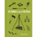 50 Things to Do in the Wild