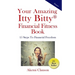 Your Amazing Itty Bitty(R) Financial Fitness Book: 15 Steps to Financial Freedom