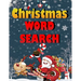 Christmas word search.: Easy Large Print Puzzle Book for Adults, Kids & Everyone for the 25 Days of Christmas.