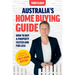 Australia's Home Buying Guide: How to buy a property faster and for less