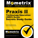 Praxis II Technology Education (5051) Exam Secrets Study Guide: Praxis II Test Review for the Praxis II: Subject Assessments