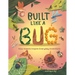 Built Like a Bug: How Insects Inspire Everyday Inventions