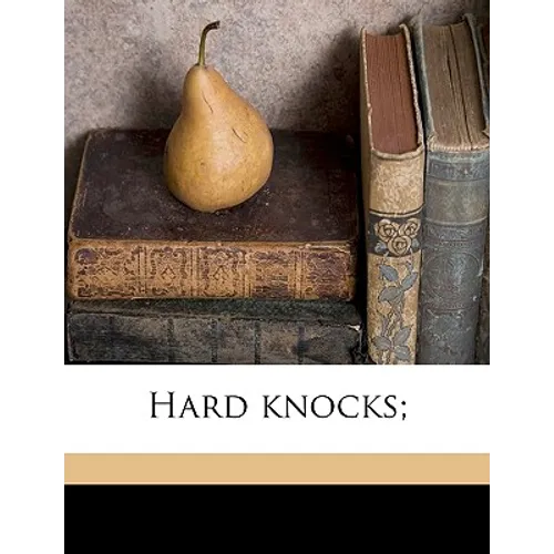 Hard Knocks;