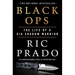 Black Ops: The Life of a CIA Shadow Warrior