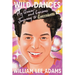 Wild Dances: My Queer and Curious Journey to Eurovision