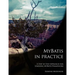 MyBatis in Practice: A Step by Step Approach for Learning MyBatis Framework