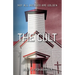 The Cult: Not All Avenues Are Golden