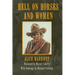 Hell on Horses and Women