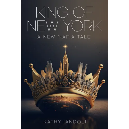 King of New York: A New Mafia Tale