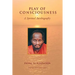 Play of Consciousness: A Spiritual Autobiography