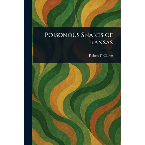 Poisonous Snakes of Kansas