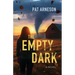 The Empty Dark