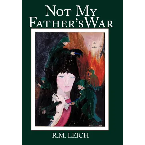 Not My Father's War