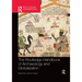 The Routledge Handbook of Archaeology and Globalization