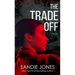 The Trade Off