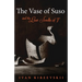 The Vase of Suso and the Lost Scrolls of 'J'