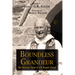 Boundless Grandeur: The Christian Vision of A.M. 'Donald' Allchin