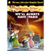 Geronimo Stilton Graphic Novels #11: We'll Always Have Paris