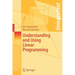Understanding and Using Linear Programming