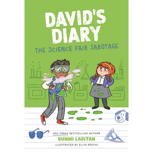 David's Diary #2: The Science Fair Sabotage