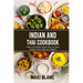 Indian And Thai Cookbook: Asian Food Made Simple With 140 Tasty Recipes From India And Thailand