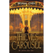 The Thieves' Carousel