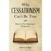 Why Cessationism Can't Be True: Book 1: the Theological Perspective