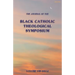 The Journal of the Black Catholic Theological Symposium Vol. VIII 2014