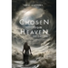 Chosen from Heaven: The Calling