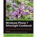 Windows Phone 7 Silverlight Cookbook