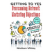 Getting to Yes: Overcoming Network Marketing Objections