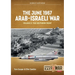 The June 1967 Arab-Israeli War: Volume 2: The Southern Front
