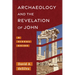 Archaeology and the Revelation of John: A Visual Guide