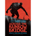 Across the Rainbow Bridge: Stories of Norse Gods and Humans