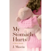 My Stomach Hurts: A Tale of Anxiety