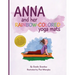 Anna and her Rainbow-Colored Yoga Mats
