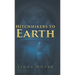 Hitchhikers to Earth