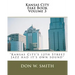 Kansas City Fake Book Volume 3: Kansas City's "Quality Hill" Jazz