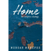 Home: The Complete Duology