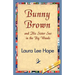 Bunny Brown and His Sister Sue in the Big Woods